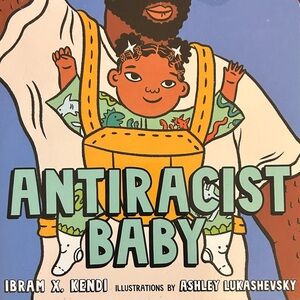 BUNDLE & SAVE🎉 Antiracist Baby Hardcover Book